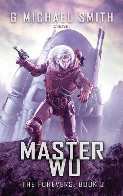 Master Wu G Michael Smith 9781949193299